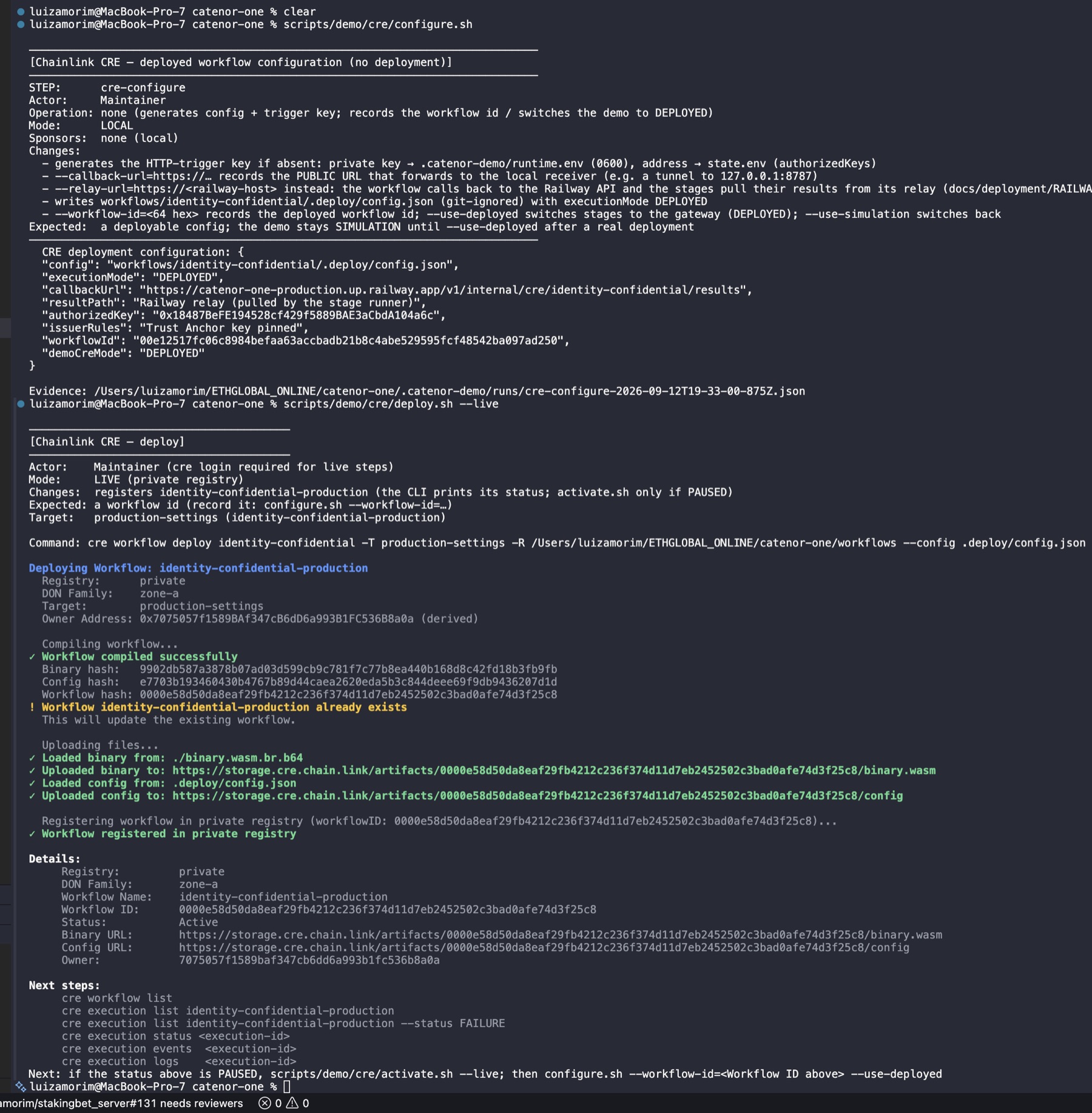 Terminal: deploy #2 with the same binary hash, a new config and new workflow ID, Active